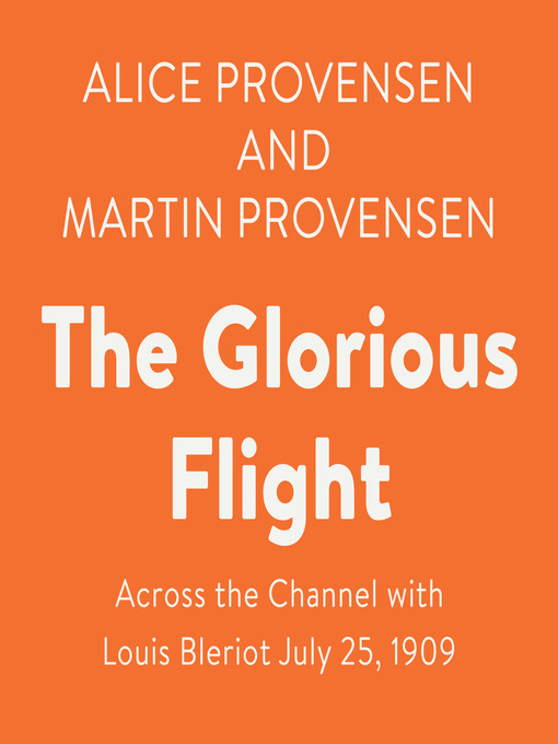 Title details for The Glorious Flight by Alice Provensen - Available